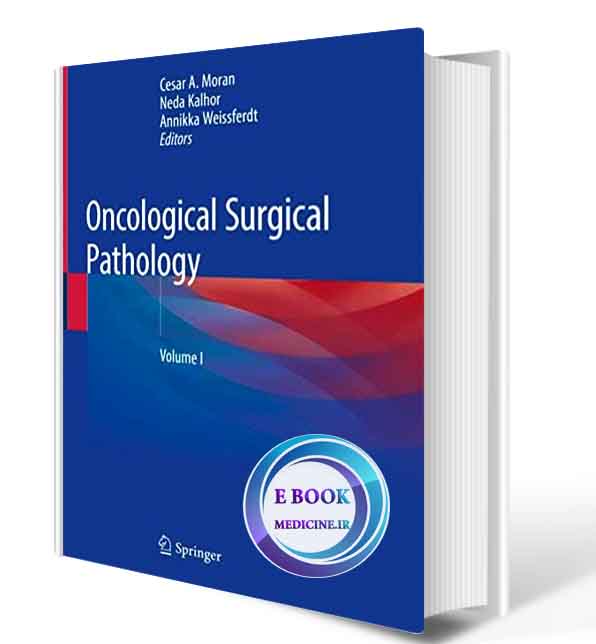 دانلود کتاب Oncological Surgical Pathology 2020 (ORIGINAL PDF)